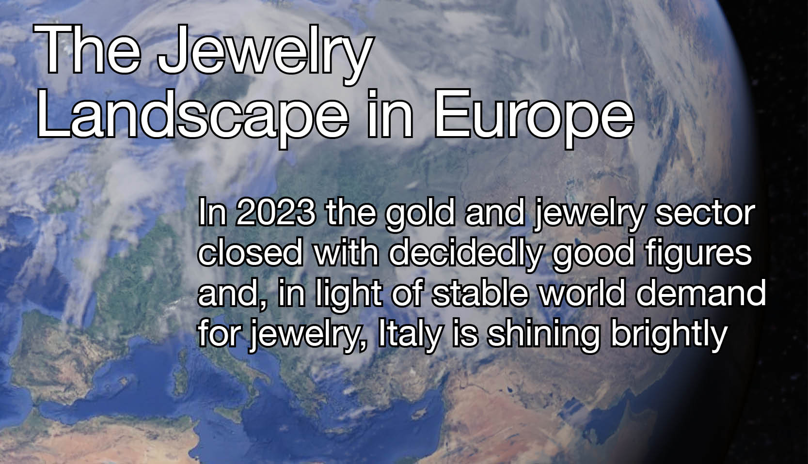 The Jewelry Landscape in Europe