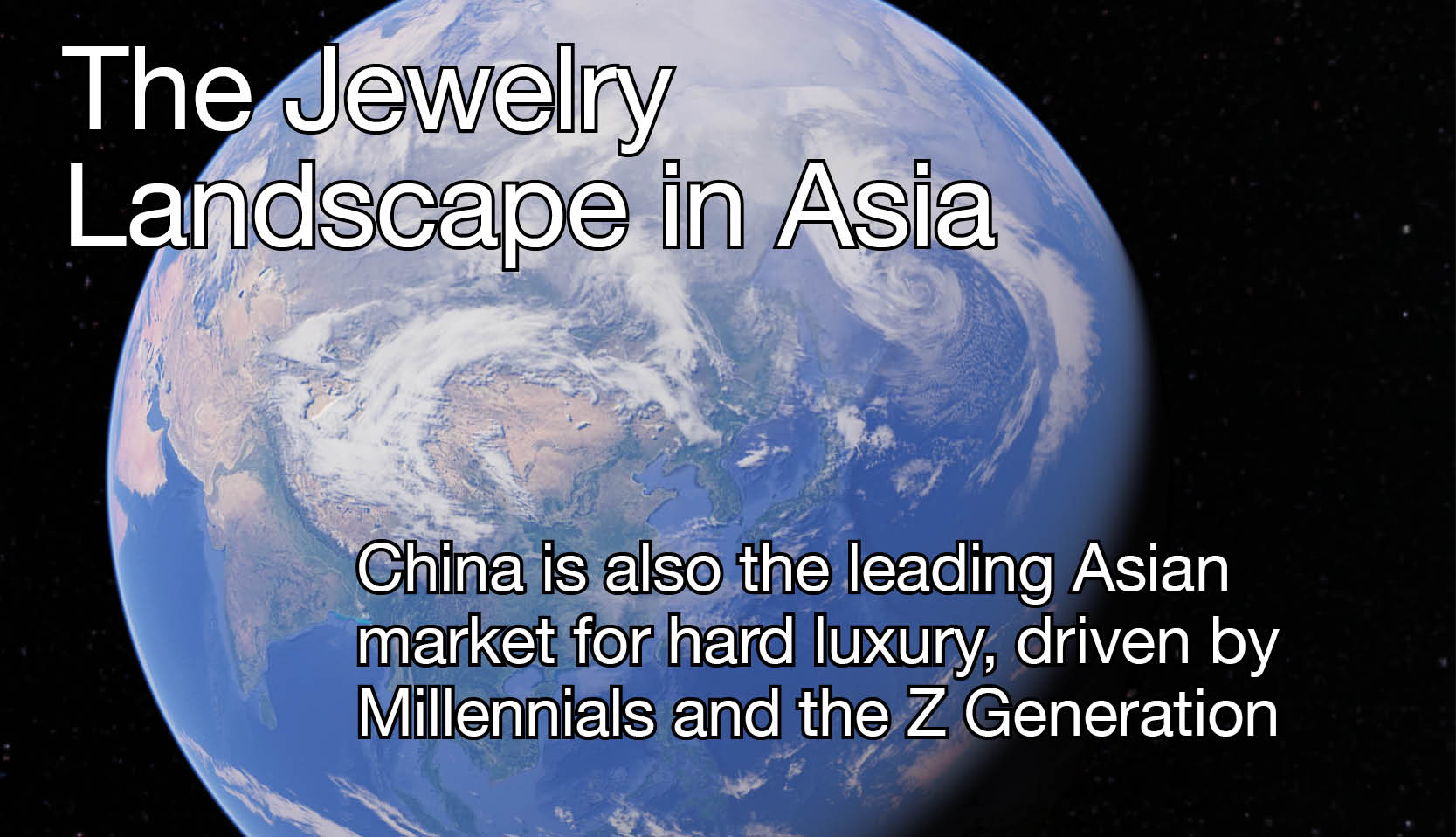 The Jewelry Landscape in Asia 